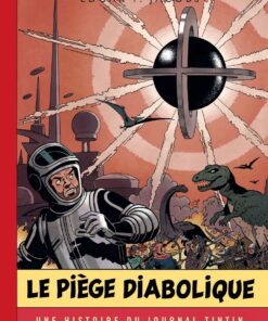 Blake & Mortimer - Tome 9 - Le Piège diabolique