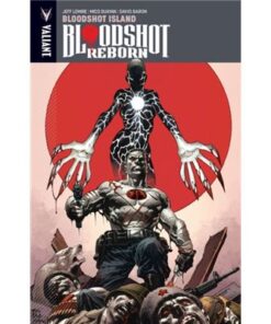 Bloodshot Reborn Volume 4 Bloodshot Isla