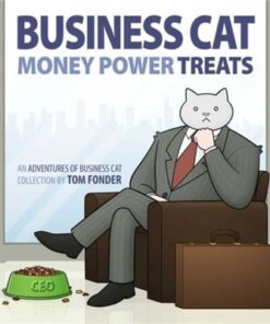 Business Cat: Money, Power, Treats (Paperback)