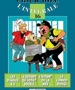 Chick Bill Intégrale, tome 16