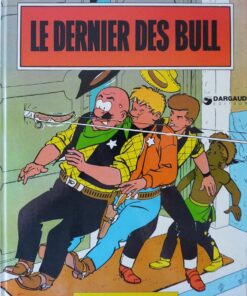 Chick Bill Tome 13 : Le Dernier Des Bull