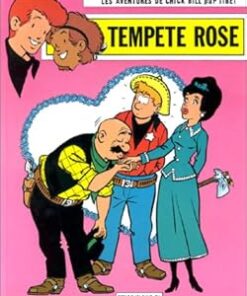 Chick Bill, tome 20 : Tempête rose