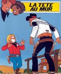 Chick Bill, tome 46 : La Tête au mur