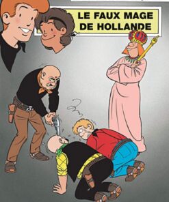 Chick Bill, tome 66 : Le Faux mage de hollande