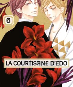 Vol.6 Courtisane d'Edo (la)