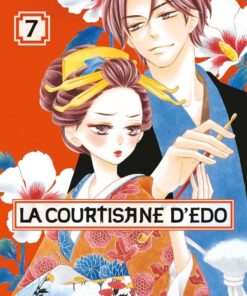 Vol.7 Courtisane d'Edo (la)