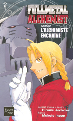 Vol.2 FullMetal Alchemist - Roman - L'Alchimiste Enchaîné