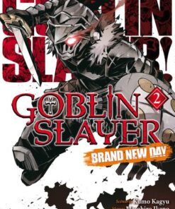 Vol.2 Goblin Slayer - Brand New Day