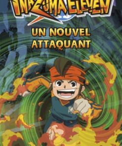 Vol.7 Inazuma Eleven - Roman (Un nouvel attaquant)