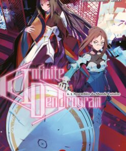 Vol.6 Infinite Dendrogram (L'Assemblée du Monde Lunaire)