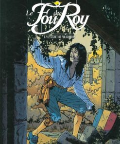 Le Fou du roy, tome 7 : Le secret de polichinelle