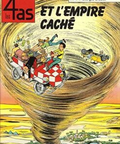 Les 4 as, tome 28 : Les 4 as et l'empire caché