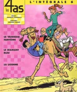 Les Quatre As, tome 6 (l'intégrale) : Le Vaisseau fantôme - Le Diamant bleu - La Licorne