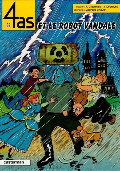 Les 4 as, tome 32 : Les 4 as et le robot vandale