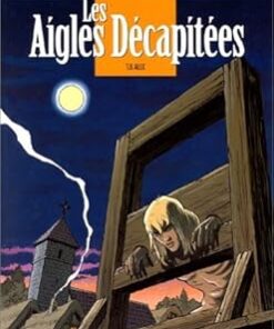 Les Aigles décapitées. tome 6 : Alix de Kraehn. Jean-Charles (1992) Cartonné