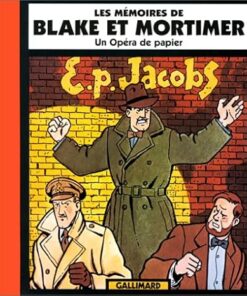 Les Mémoires de Blake et Mortimer : Un opéra de papier