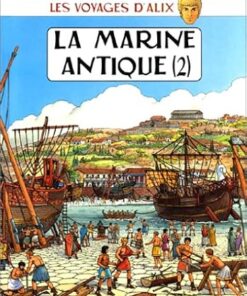 Les Voyages d'Alix : La Marine antique, tome 2