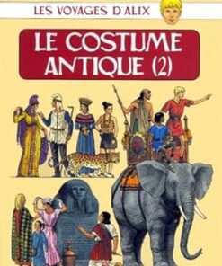 Les voyages d'Alix : Le costume antique 2