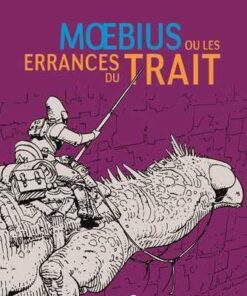 Moebius ou les errances du trait