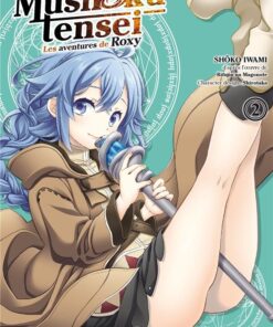 Vol.2 Mushoku Tensei - Les aventures de Roxy