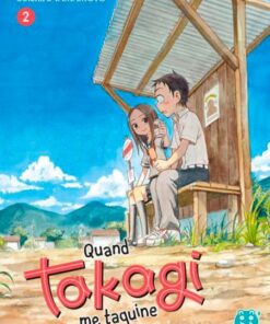 Vol.2 Quand Takagi Me Taquine