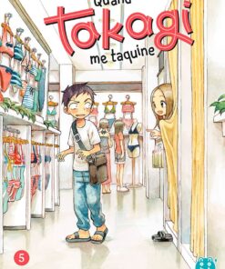 Vol.5 Quand Takagi Me Taquine