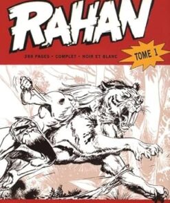 Rahan Intégrale Noir et Blanc, Tome 1 :