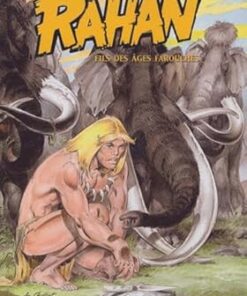 Rahan, tome 2 (Noir et Blanc) Collection prestige (Les fils de Rahan + Les bêtes folles)