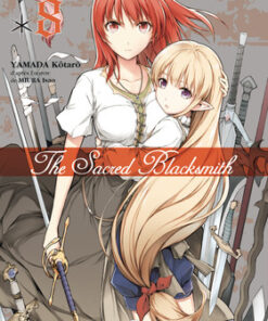 Vol.8 The sacred Blacksmith