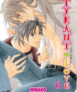 Vol.6 The tyrant who fall in love