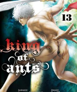 Vol.13 King of Ants