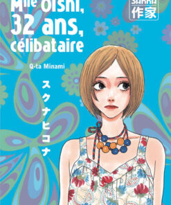 Vol.3 Mlle ôishi, 32 ans, célibataire