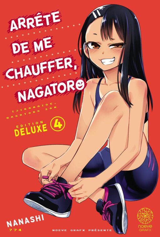 Vol.4 Arrête de me chauffer Nagatoro - Deluxe