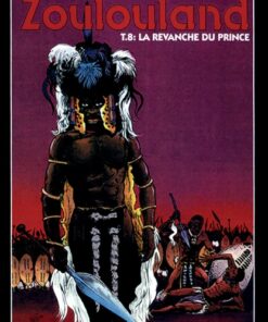 Zoulouland T08: La Revanche du prince