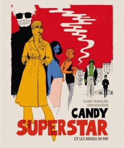 Candy Superstar et les muses du pop