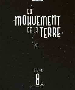 Du mouvement de la Terre T08