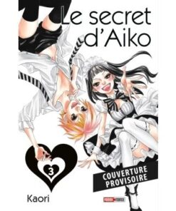 Le secret d'Aiko T03 (Nouvelle édition)