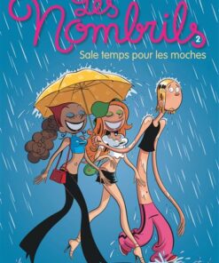 Les Nombrils - Tome 2 - Sale temps pour les moches (Prix réduit)