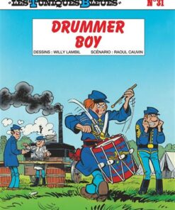 Les Tuniques Bleues - Tome 31 - Drummer boy