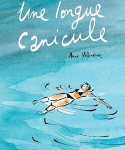 Longue canicule (Une)