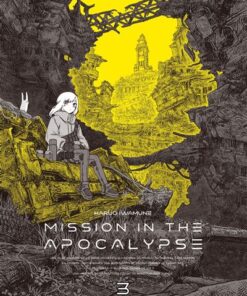 Mission in the Apocalypse T03