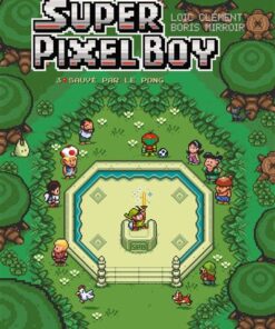 Super Pixel Boy T03