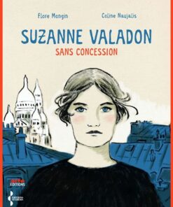 Suzanne Valadon sans concession