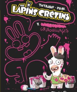 The Lapins Crétins - Tome 04