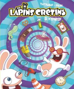 The Lapins Crétins - Tome 09