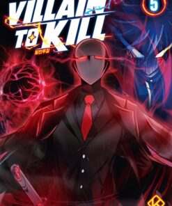 Villain to Kill - Tome 5