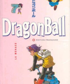 Dragon Ball, tome 7 : La Menace