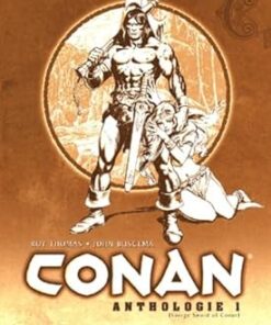 L'Anthologie de Conan le Barbare, tome 1