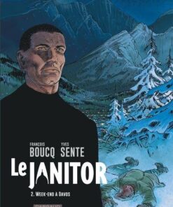 Le Janitor - Tome 2 Week-end à Davos (Réédition)