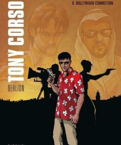 Tony Corso - Tome 6 Bollywood Connection